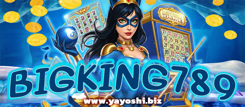 BIGKING789